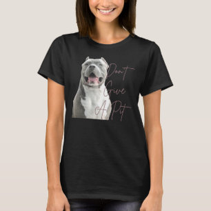 Don Ge A Pit Bull Terrier Hund älskare T Shirt
