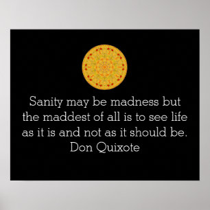 Don Quixote-citattuninspirationskälla Poster