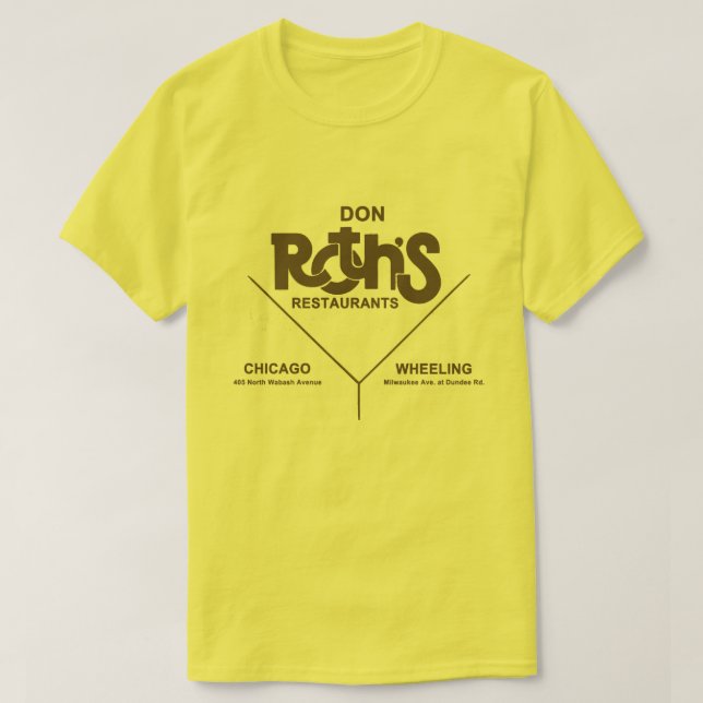 Don Roths restauranger, Chicago, Wheeling, IL T Shirt (Design framsida)
