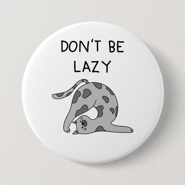 Don’t Be Lazy Yoga Cat Knapp (Framsida)