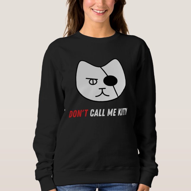 Don t Call Me Kitty   Pet T Shirt (Framsida)