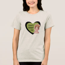 Don’t Heart Me Söt Anime Hjärtgrafik Kvinnor tee