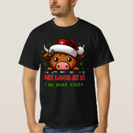 Don’t Look at Me, I’m Not Cute – Reindeer Design T Shirt