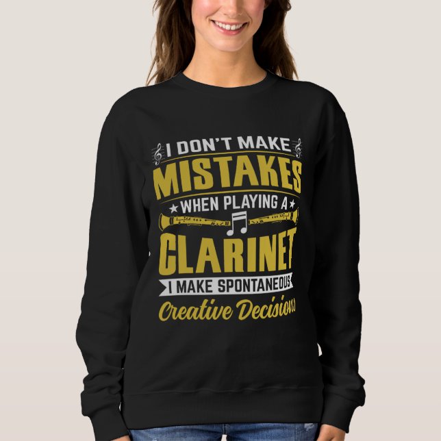 Don t Make Mistakes Playing a Clarinet Creative De T Shirt (Framsida)