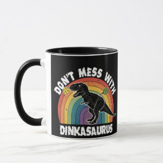 Don’t Mess With Dinkasaurus Pickleball Mugg