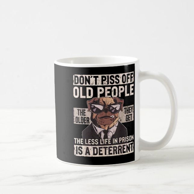 Don´t Off Old People Funny Birthday Dog Graphic Fo Kaffemugg (Höger)