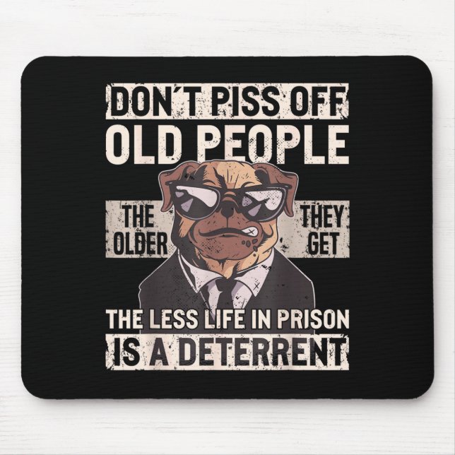 Don´t Off Old People Funny Birthday Dog Graphic Fo Musmatta (Framsidan)