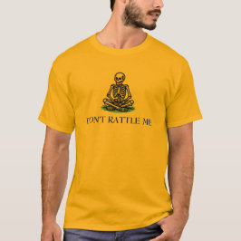 Don’t Rattle Me Skeleton Gadsden Flag Parody T Shirt