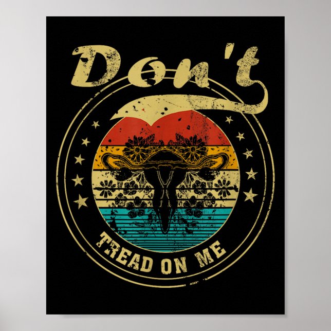Don’t Tread On Me Uterus  Poster (Framsidan)