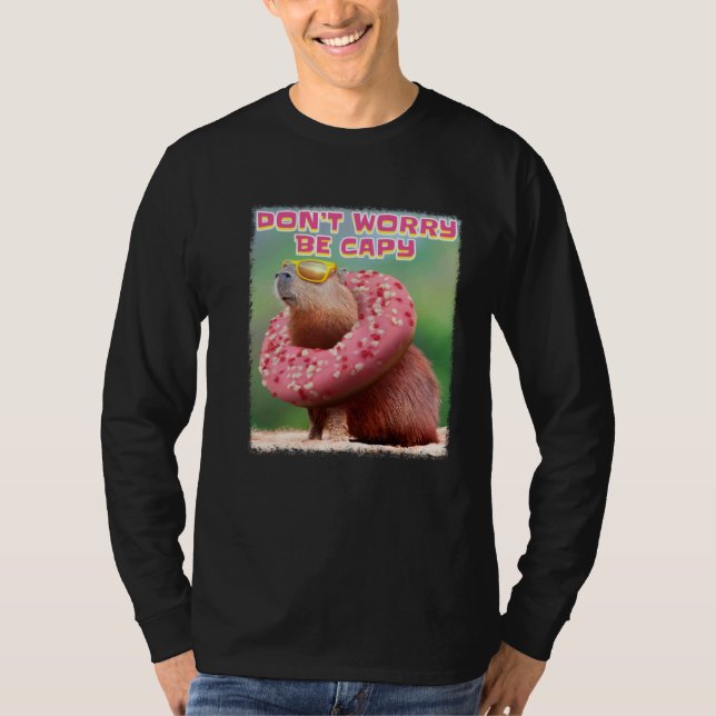 Don t Worry Be Capy Capybara T Shirt (Framsida)