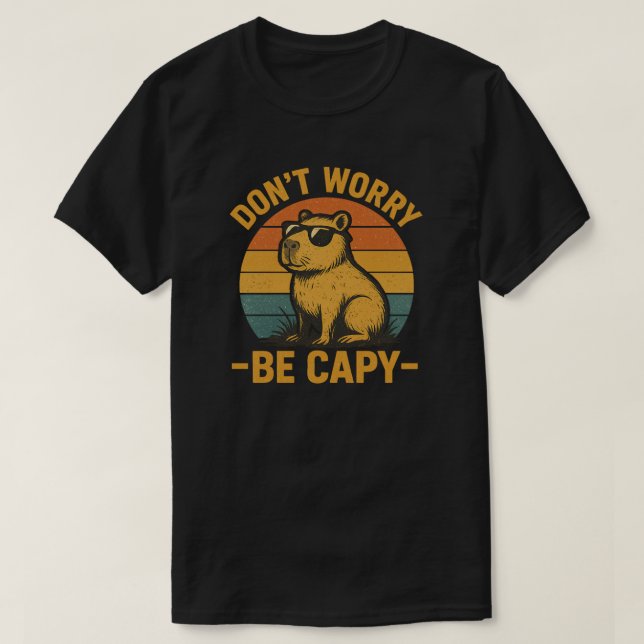 Don’t Worry Be Capy Design T Shirt (Design framsida)