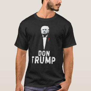 Don Trump, Meme, Funny Trump 2024 Republican T Shirt