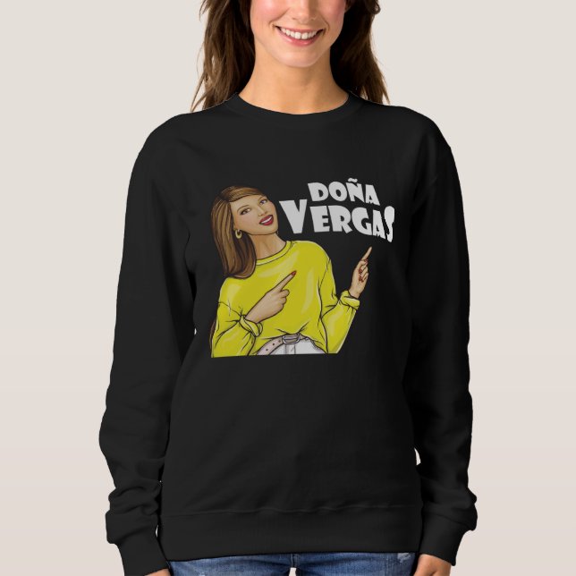 Dona vergas dichos mexicanos especiales para mujer t shirt (Framsida)