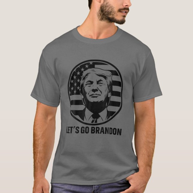 Donal Trump Lets Go Bran.Don Funny American Flagga T Shirt (Framsida)