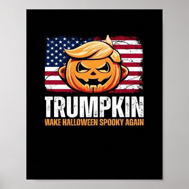 Donald Halloween - Trumpkin make Halloween Spooky Poster (Framsidan)