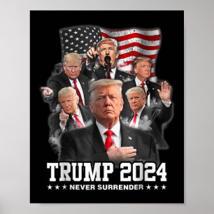Donald J Trump 2024 Aldrig Surrender Poster