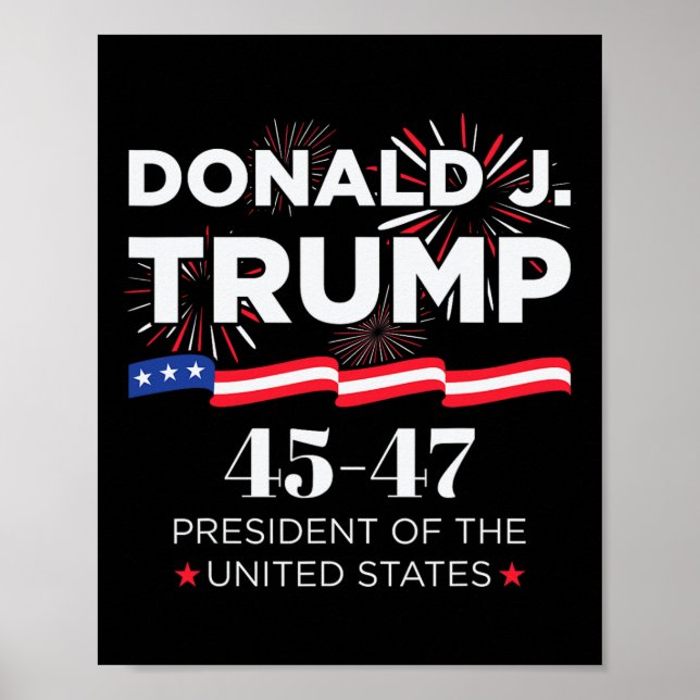 Donald J. Trump 45 47 President Inauguration Day 2 Poster (Framsidan)