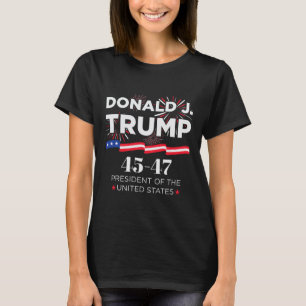 Donald J. Trump 45 47 President Inauguration Day 2 T Shirt