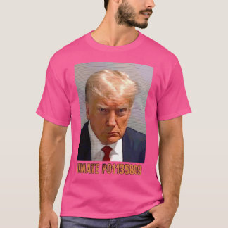 Donald J Trump - Inmate P01135809 T Shirt