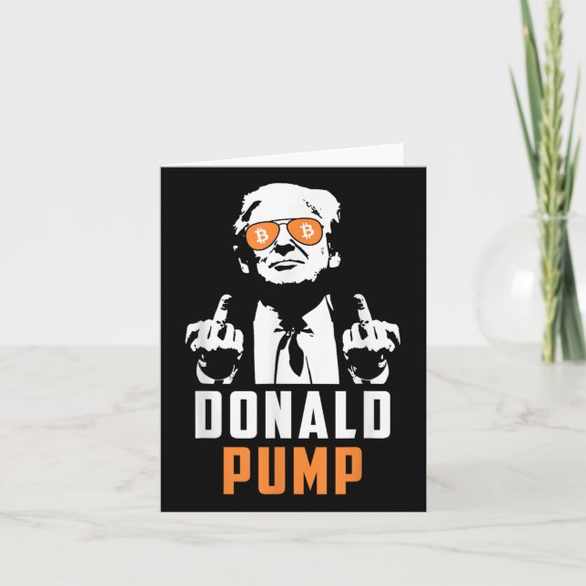 Donald Pump Bitcoin Funny Trump 2024 Crypto Kort (Framsida)