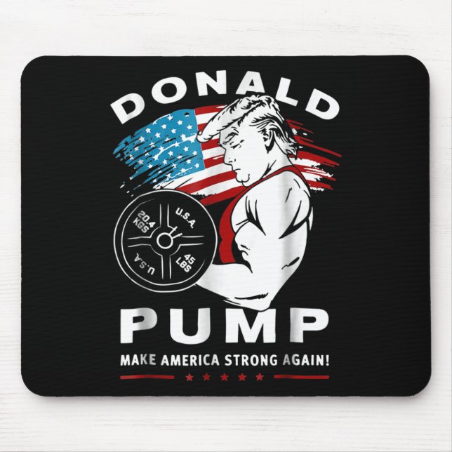 Donald Pump gör Amerika starkare igen Musmatta (Framsidan)