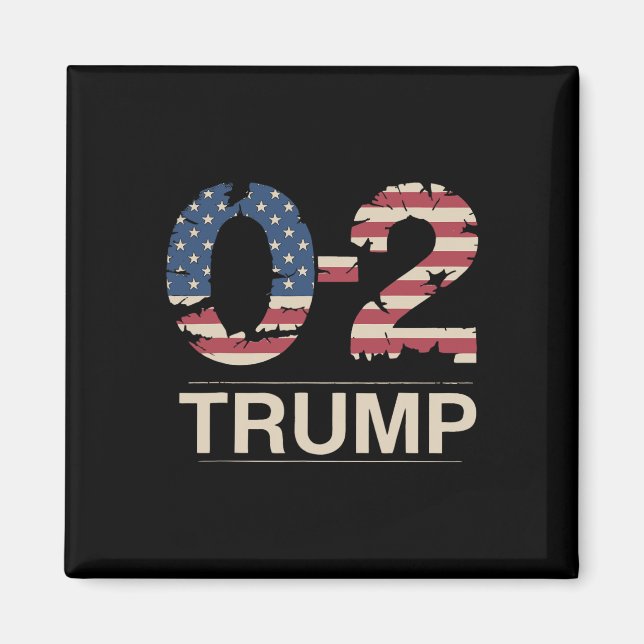 Donald Trump 0-2 Kamp mot oss Flagga du Mis Magnet (Framsidan)