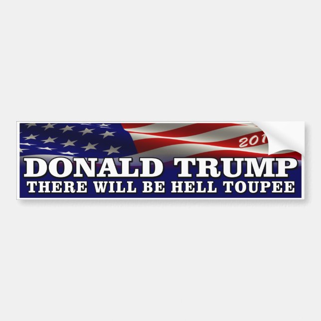 Donald Trump 2016 "helvetetupé ", Bildekal (Framsidan)