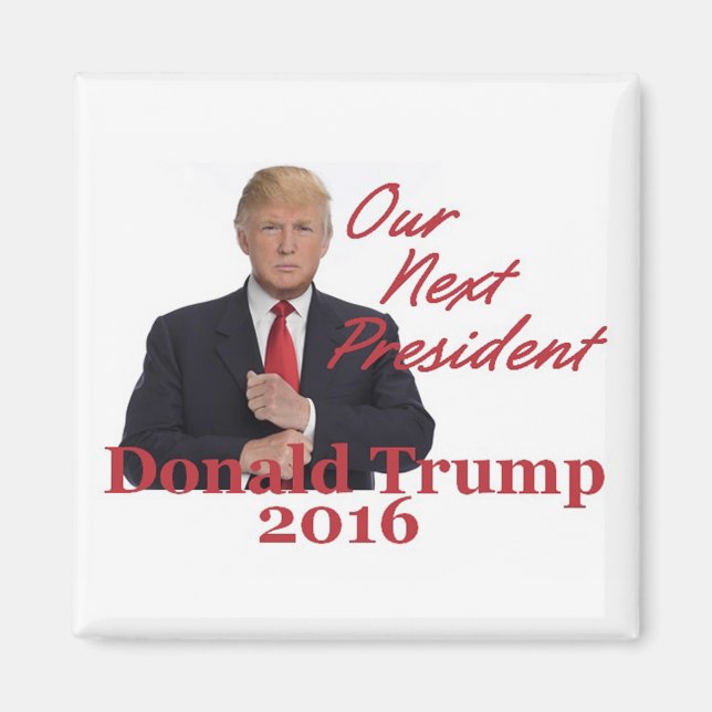 Donald TRUMP 2016 Square Magnet (Framsidan)