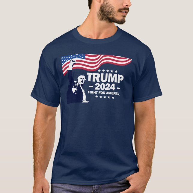 Donald Trump 2024 Fight for America T Shirt (Framsida)