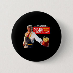 Donald Trump 2024 Fransk Fry - Make Fransk Fries G Knapp