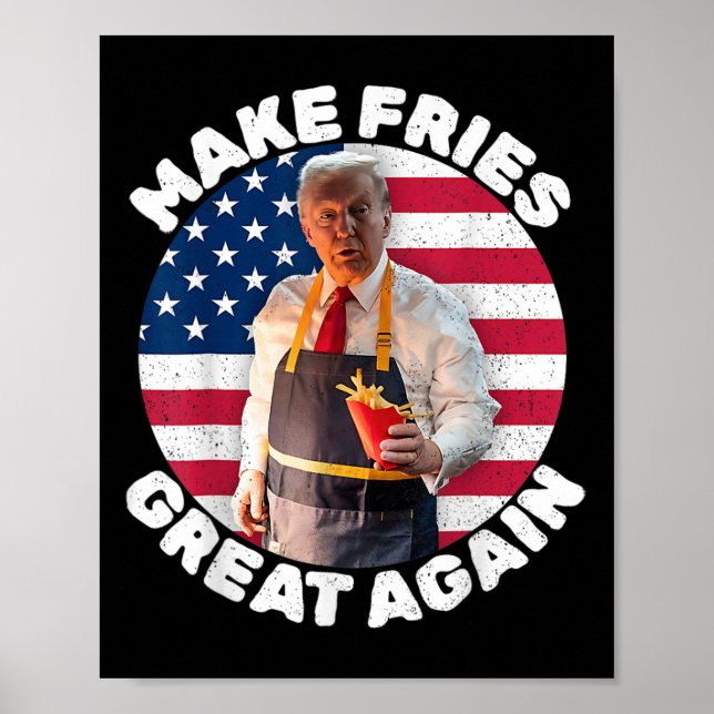 Donald Trump 2024 Fransk Fry - Make Fransk Fries G Poster (Framsidan)