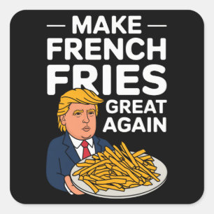 Donald Trump 2024 Gör pommes frites bra igen Fyrkantigt Klistermärke