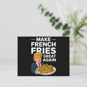 Donald Trump 2024 Gör pommes frites bra igen Vykort
