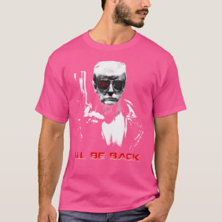 Donald Trump 2024 I_LL Be tillbaka funny T Shirt