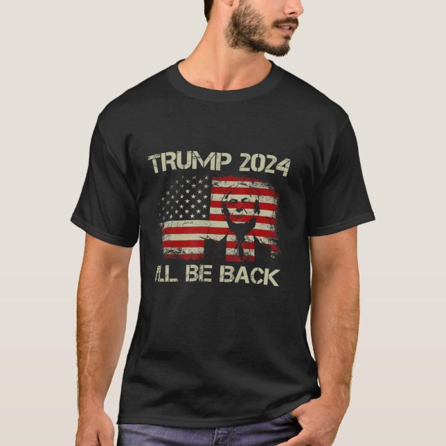 Donald Trump 2024 Jag är tillbaka American Flagga  T Shirt (Framsida)