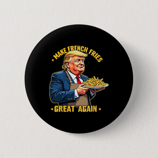 Donald Trump 2024 pommes frites - Gör pommes frite Knapp (Framsida)