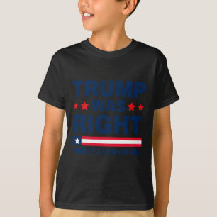 Donald Trump 2024 Roligt Trump hade rätt om Alltin T Shirt