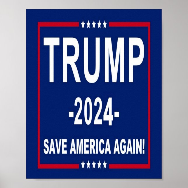 Donald Trump 2024 Save America Again Poster (Framsidan)