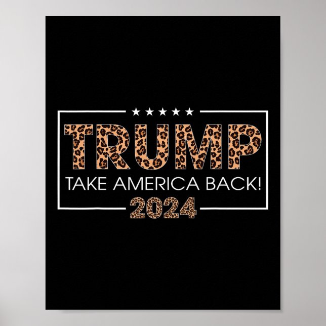 Donald Trump 2024 Ta America Back Leopard Print Poster (Framsidan)