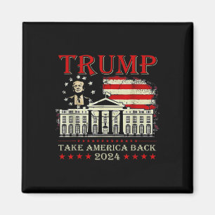 Donald Trump 2024 Ta America Byck American Flagga Magnet