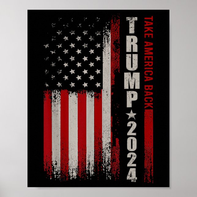 Donald Trump 2024 Ta Amerika tillbaka amerikansk F Poster (Framsidan)