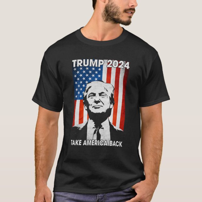 Donald Trump 2024 Ta Amerika tillbaka amerikansk F T Shirt (Framsida)