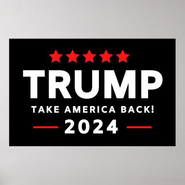 Donald Trump 2024 Ta Amerika tillbaka Poster (Framsidan)
