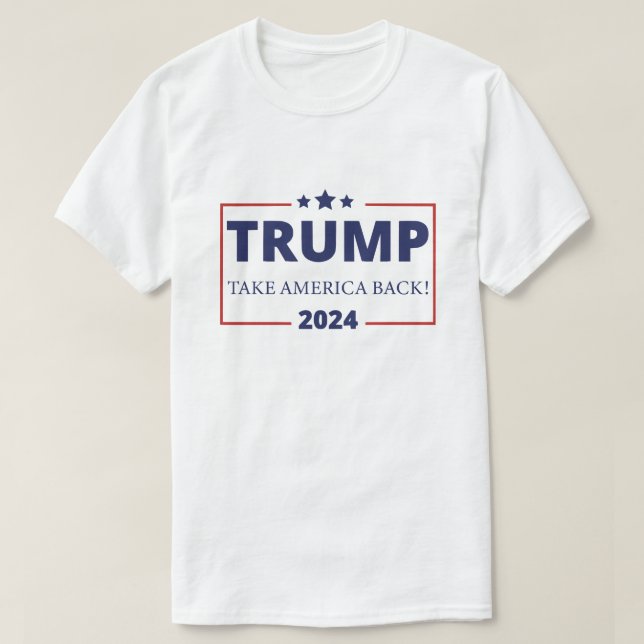 Donald Trump 2024 Ta Amerika tillbaka T Shirt (Design framsida)