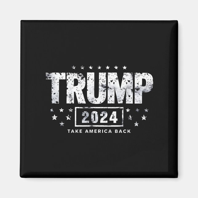 Donald Trump 2024 Ta Amerika Tillbaka Val  Magnet (Framsidan)