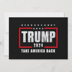 Donald Trump 2024 Ta Amerika tillbaka valet Inbjudningar