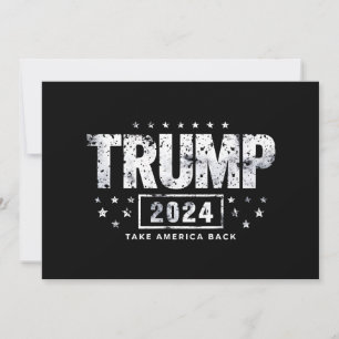 Donald Trump 2024 Ta Amerika tillbaka valet Inbjudningar