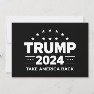 Donald Trump 2024 Ta Amerika tillbaka valet Inbjudningar