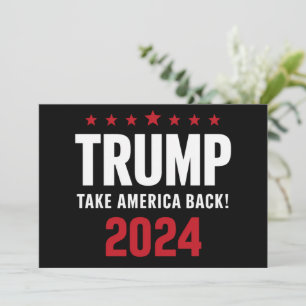Donald Trump 2024 Ta Amerika tillbaka valet Inbjudningar