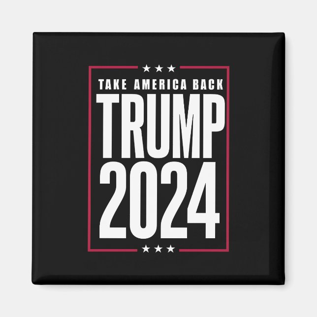 Donald Trump 2024 Ta Amerika tillbaka valet Magnet (Framsidan)
